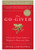 The Go-Giver Expanded Edition by Burg and Mann