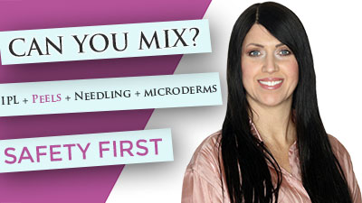 Can you mix treatments? IPL | Needling | Peels | Microdermabrasion