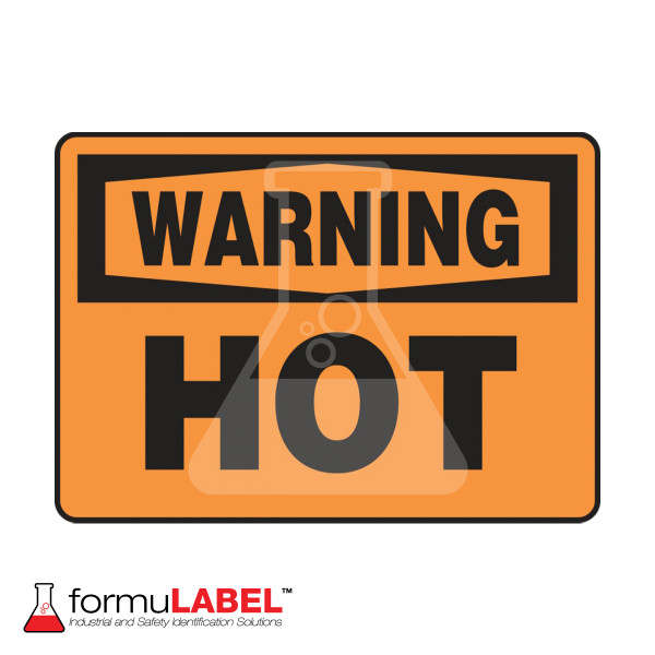 OSHA Warning Safety Sign Hot