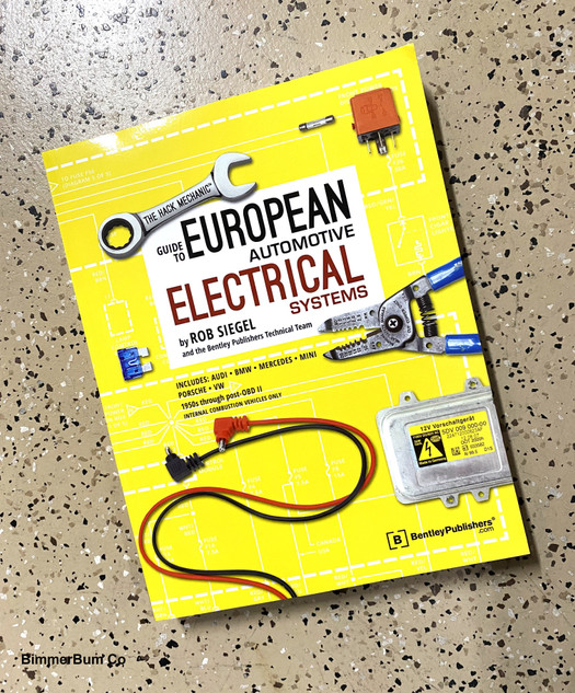 Front Cover -The Hack Mechanic Guide to European Automotive Electrical Systems by Rob Siegel (BHME)