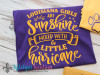 Louisiana Girls Are Sunshine Mixed with a Little Hurricane - Ladies Tee