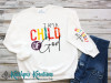 I am a Child of God, Not Today Satan - Adult Crewneck Sweatshirt with Sleeve Print