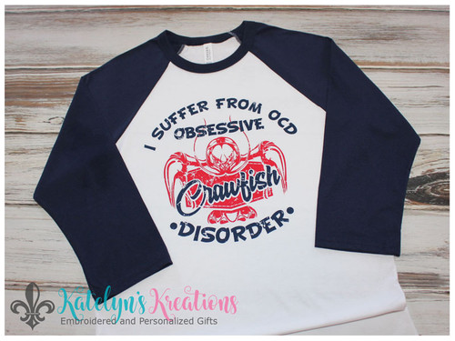 Obsessive Crawfish Disorder - Unisex Raglan Tee