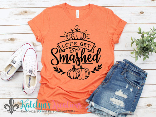 Let's Get Smashed Ladies Pumpkin Tee