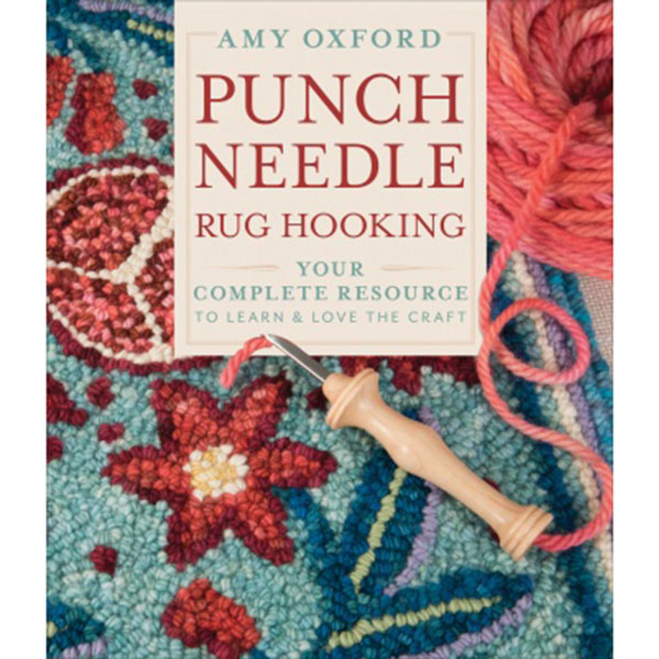 Amy Oxford Punch Needle Rug Hooking