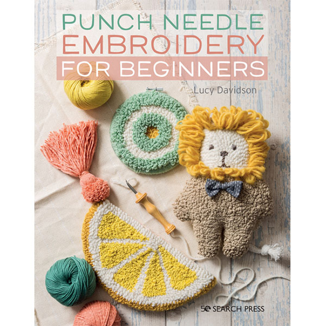 Punch Needle Embroidery: A Complete Beginner's Guide 