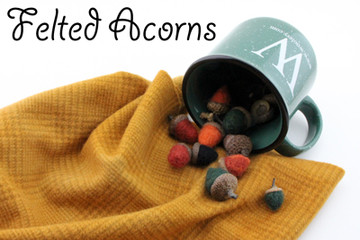 Felted Acorns