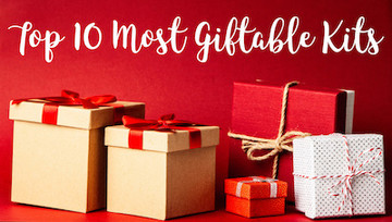 Top 10 Most Giftable Kits