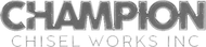 Champion Chisel Works