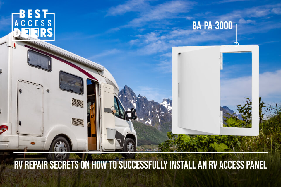 RV Repair Secrets on How to Successfully Install an RV Access Panel