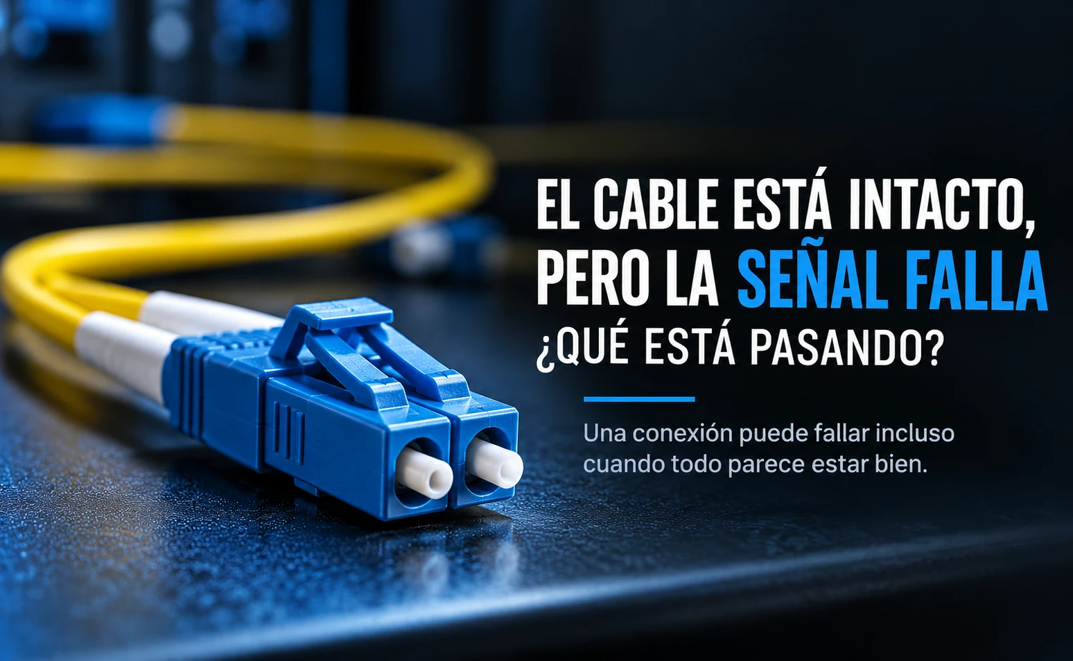 El cable está intacto, pero la señal falla: ¿qué está pasando?