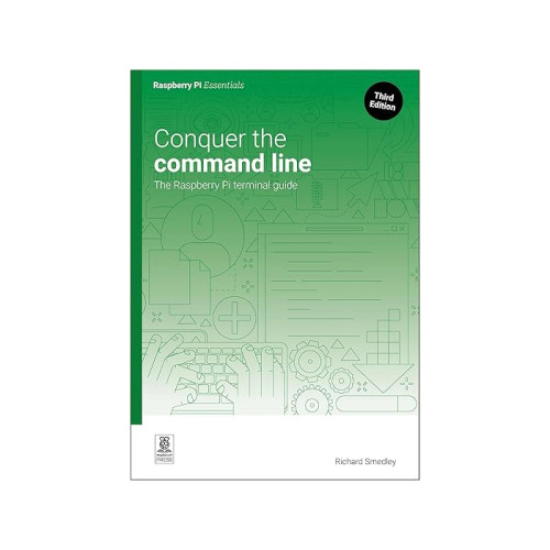 Raspberry Pi - MAG78 - Conquer the Command Line, 3rd Edition Raspberry Pi - MAG78 - Conquer the Command Line, 3rd Edition