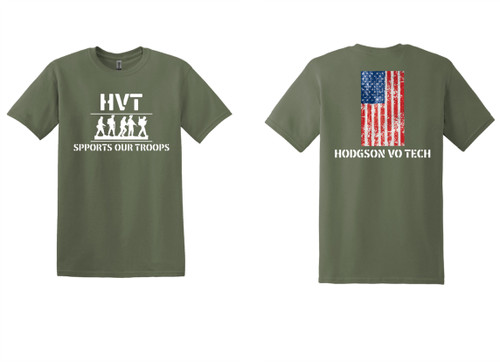 HVT - Supports our Troops - Front & Back Designs UNISEX  APPAREL - on MILTARY GREEN