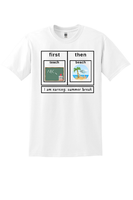 WES - Design #10 - If/Then Summer Break - Youth & Unisex Apparel