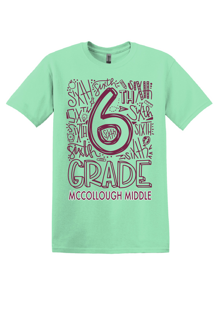 MMS - 6th grade design - on MINT GREEN -  with teacher's name OR graduation year added to the back