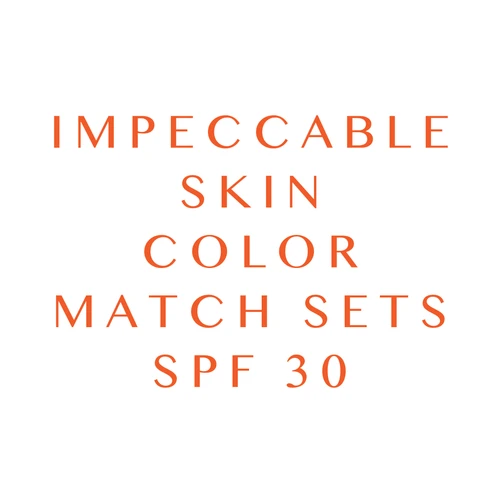 This is an image indicating you can purchase Impeccable Skin color match sets here. There are 3 options.