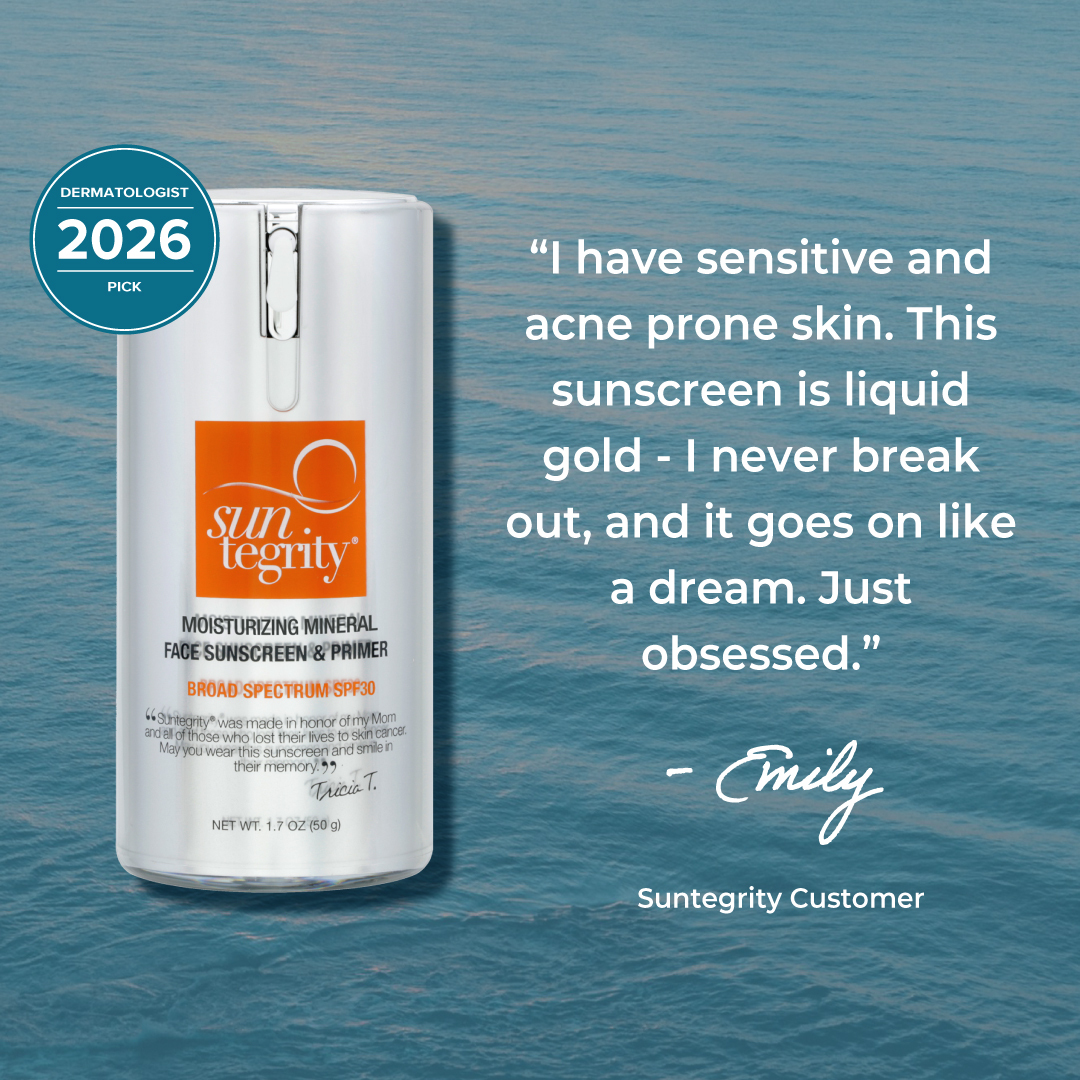 Suntegrity Face Sunscreen Primer with Dermatologist Pick 2026 logo and customer review "I have sensitive and acne prone skin. This sunscreen is liquid gold - I never break out, and it goes on like a dream. Just obsessed." Emily