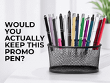 Be Honest: Would You Actually Keep This Promo Pen? A Smart Guide to Promotional Pens for Australian Businesses