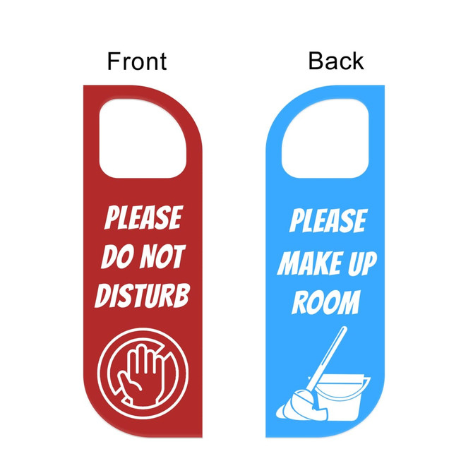 A custom shape PVC door hanger, featuring a red side with "Please Do Not Disturb" and a blue side with "Please Make Up Room."