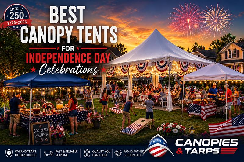 Best Canopy Tents for Independence Day Celebrations (2026 Guide)