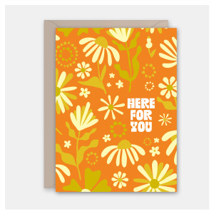 Here For You Floral Encouragement Card