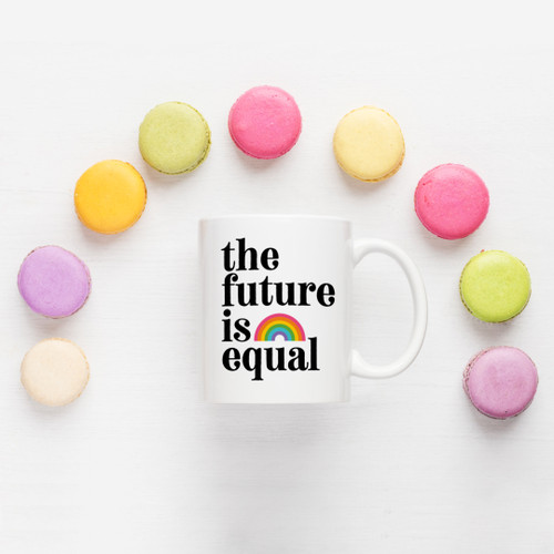 The Future is Equal Mug