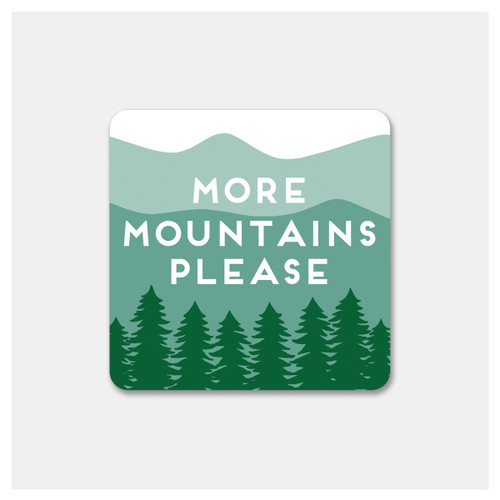 More Mountains Sticker