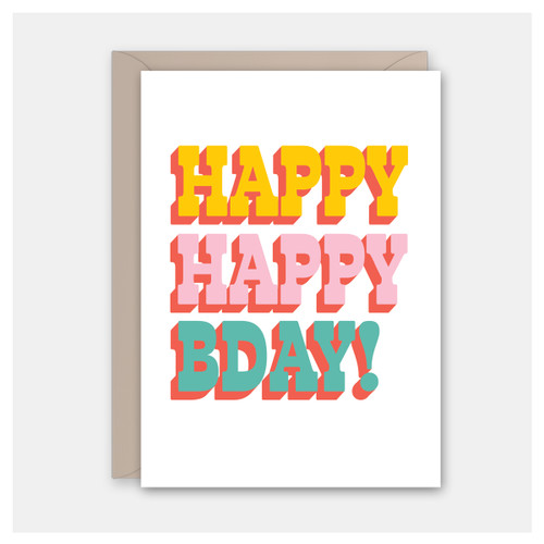 Happy Happy Bday Card