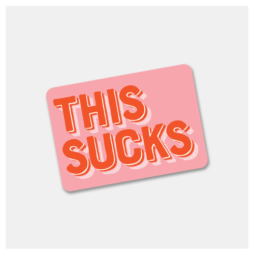 This Sucks Sticker
