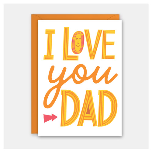 I Love You Dad  Father's Day Caard