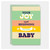 Your Joy Baby Card