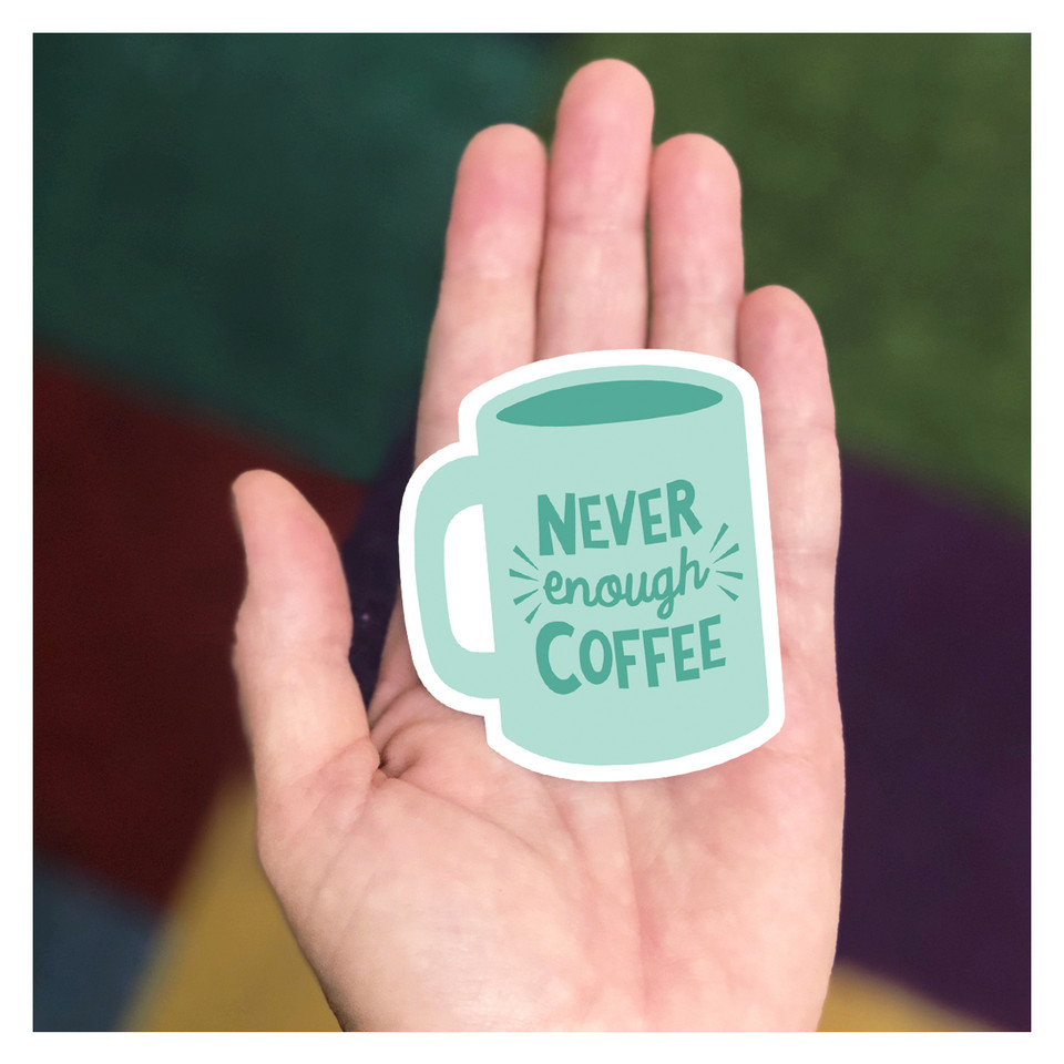 Never Enough Coffee Vinyl Sticker Rock Scissor Paper