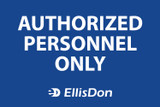 Authorized Personnel Only 24"x36" ED571. **Prices As Low As $24.25 ea.**
