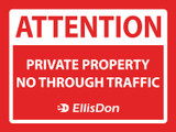 Attention Private Property No Through Traffic 24" x 18" ED608. **Prices As Low As $9.95 ea.**