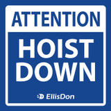 Attention Hoist Down 24" x 24" ED668. **Prices As Low As $16.10 ea.**