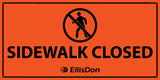 Sidewalk Closed 32" x 16" ED695