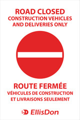 Bilingual Road Closed 24" x 36" ED704. **Prices As Low As $24.25 ea.**