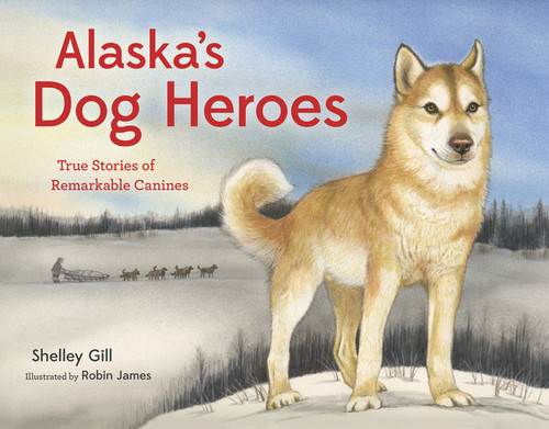 Alaska's Dog Heroes