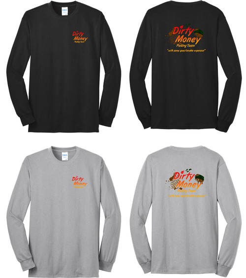 Dirty Money Pulling Long Sleeve T's (PC55LS)