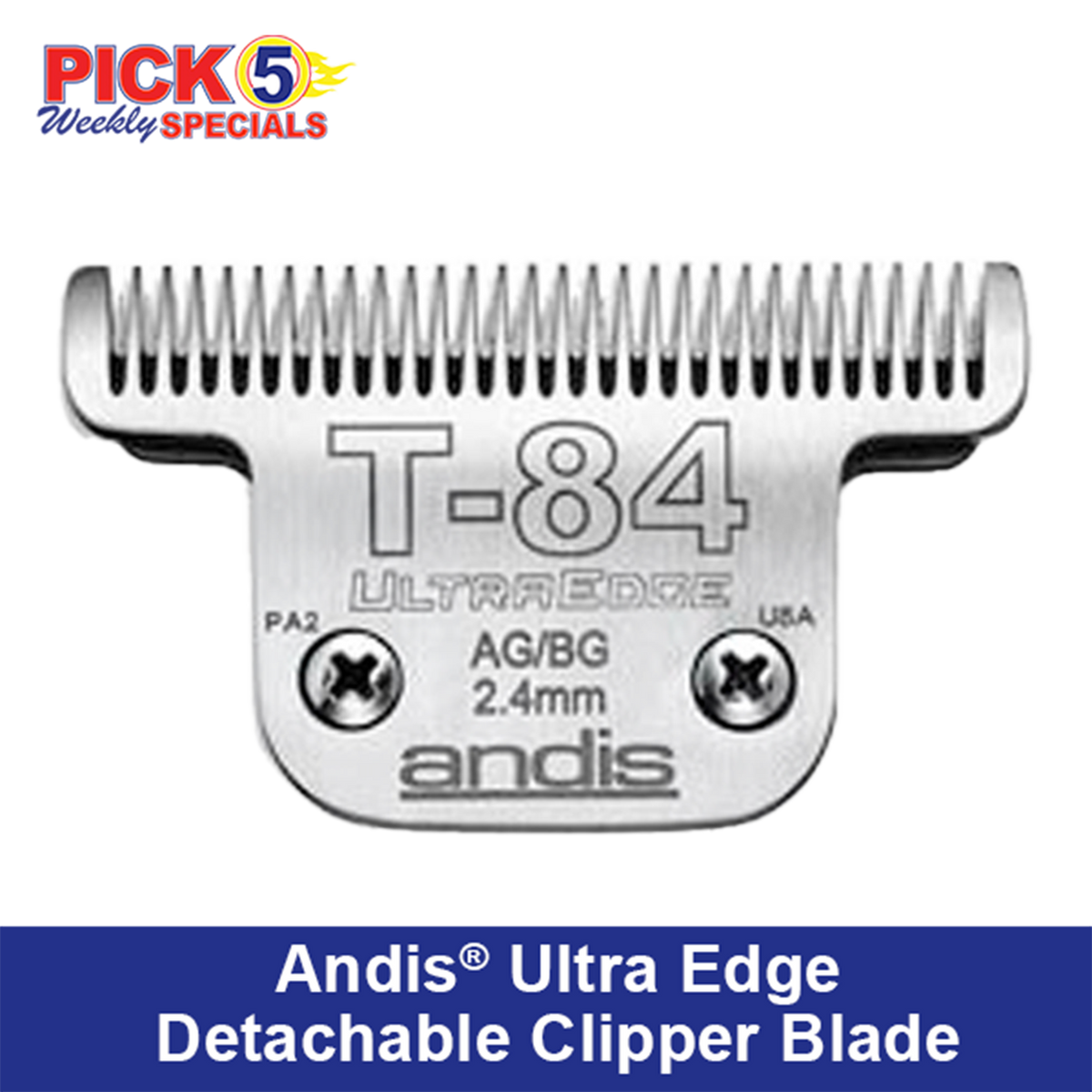 Andis® Ultra Edge Detachable Clipper Blade - T-84. On Sale 3/29 - 4/11/26