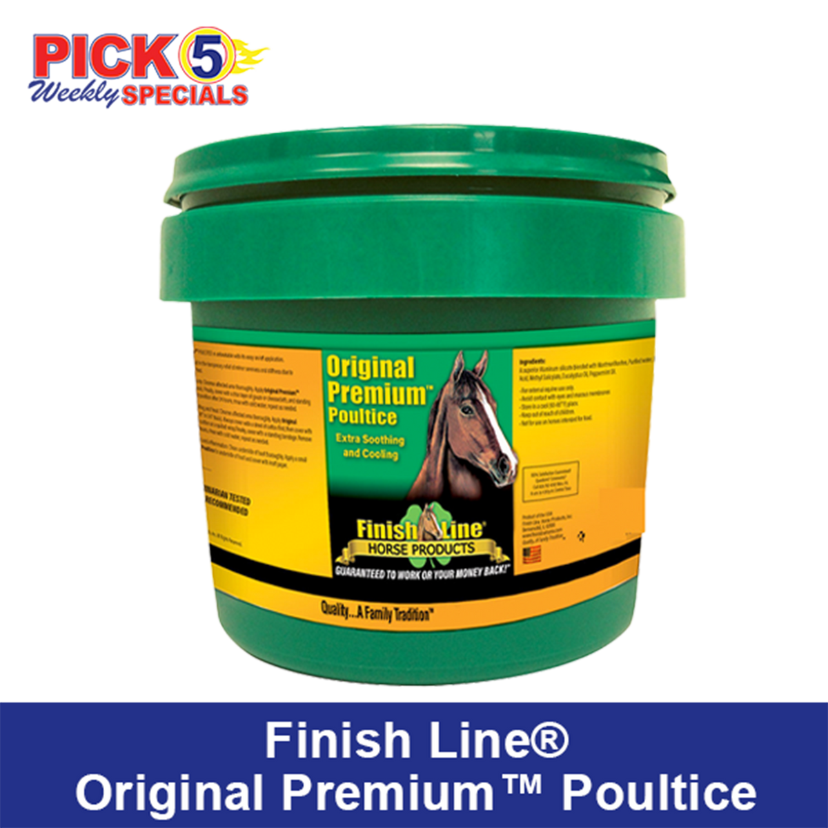 Finish Line® Original Premium™  Poultice - 45 lbs. On sale 3.15 - 3.28.26