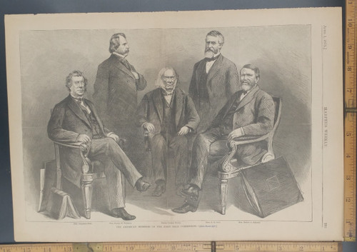 Members of the Joint High Commission: Hamilton Fish, George H. Williams, Justice Samuel Nelson, Hon. E. R. Hoar and Robert C. Schenck. Original Antique Engraving AKA Print from 1871.