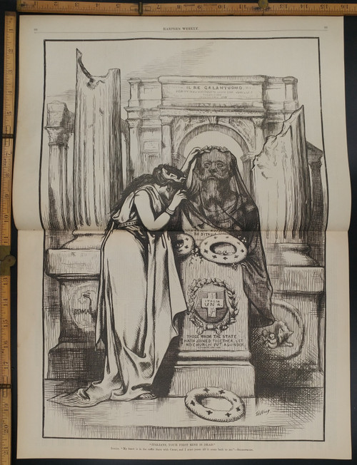 Italians, your first king is dead by Thomas Nast. Victor Emmanuel--II. Italia:  "My heart is in the coffin there with Caesar, and I must pause till it come back to me."--Shakespeare.Extra Large Original Antique Print 1878.