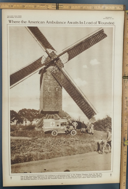 Will the American ambulance awaits his load of wounded. A windmill in Belgian Flanders. Original Antique WWI Print, photo 1916.