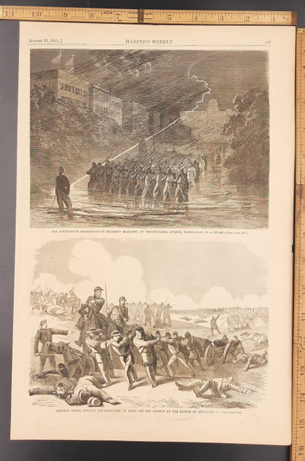 The 14th Massachusetts regiment marching up Pennsylvania Ave Washington in a lightning storm. General Siegel forcing his prisoners to draw off his cannon at the battle of Springfield. Original Antique Civil War engraving print from 1861.