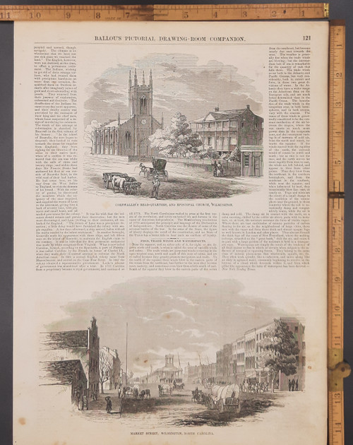 Scenes in Wilmington North Carolina: Cornwallis's headquarters and Episcopal Church, view of Market Street with many horses and wagons. Original Antique woodcut engraving, print from 1855.