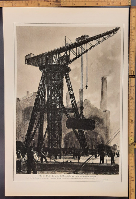 At the shipyard, a large crane, setting a boiler on a torpedo boat, after drawing by Richard Schmidt. Original Antique German World War One print from 1918. WWI WW1