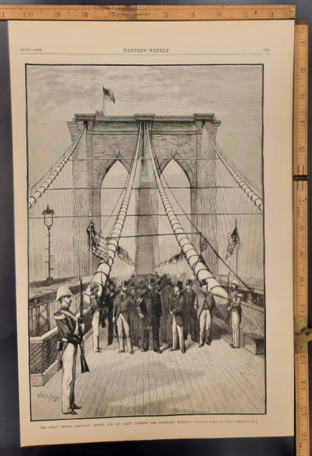 The Great Bridge President Arthur and his party crossing the suspended highway, drawn by Shell and Hogan. Brooklyn Bridge over the East River. Original Antique engraving from Harper's Weekly 1883.