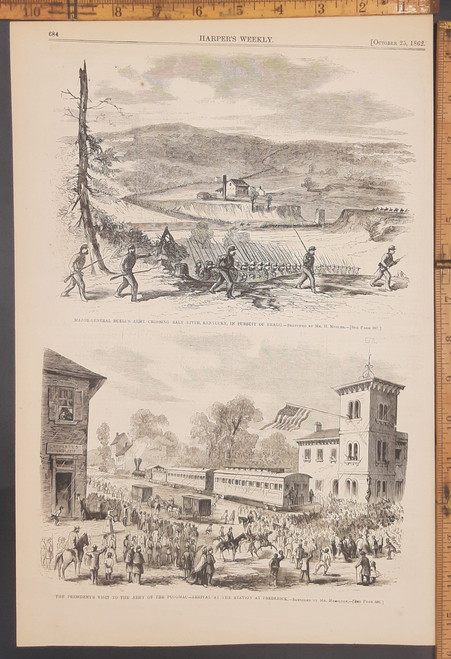 The president's(Abraham Lincoln) visit to the army of the Potomac, arrival at the station of Frederick. Major General Buell's army crossing Salt River, Kentucky, in pursuit of Bragg. Original Antique Civil War era engraving from Harper's Weekly 1862.