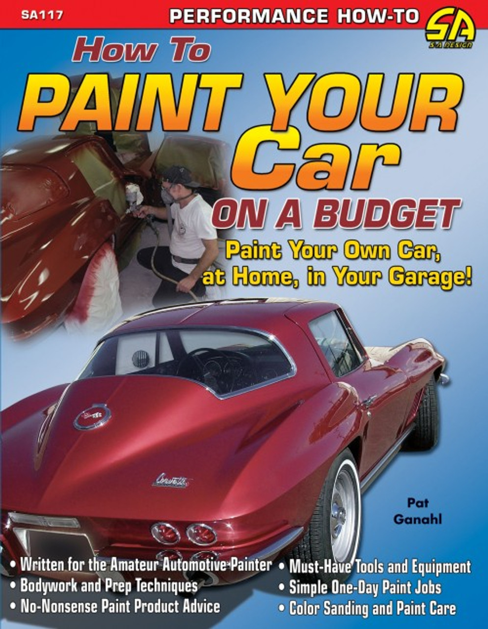 SA Designs SA117 Performance Book - How to Paint Your Car on a Budget - 144 pgs